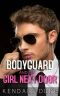 [Russian Alpha Erotic Romance 02] • The Bodyguard and the Girl Next Door